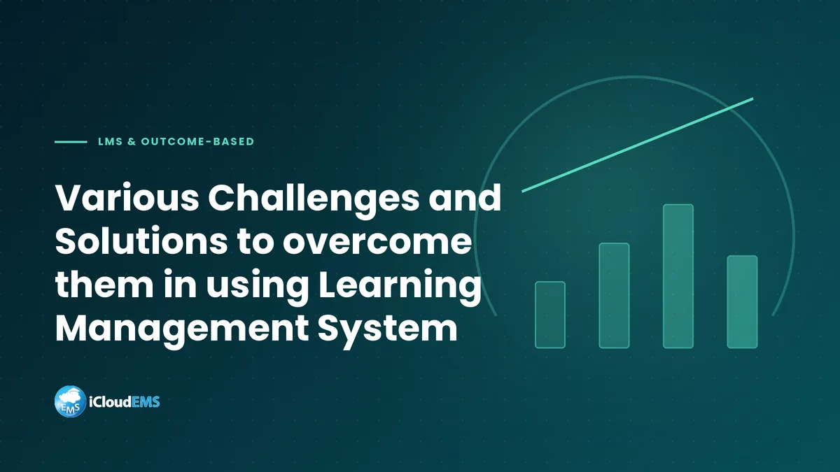 Various Challenges and Solutions to overcome them in using Learning Management System